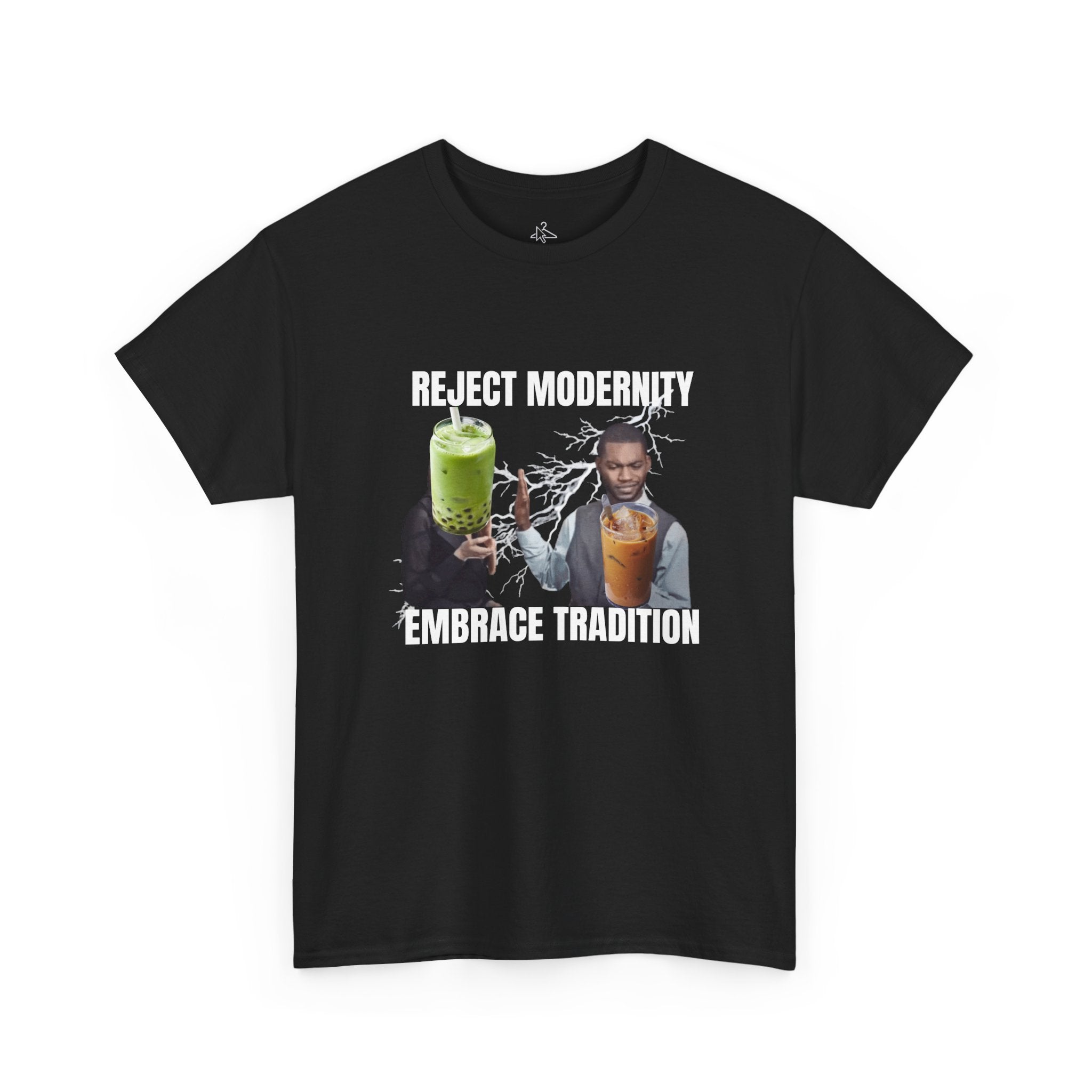 "Reject Modernity, Embrace Tradition" T-Shirt