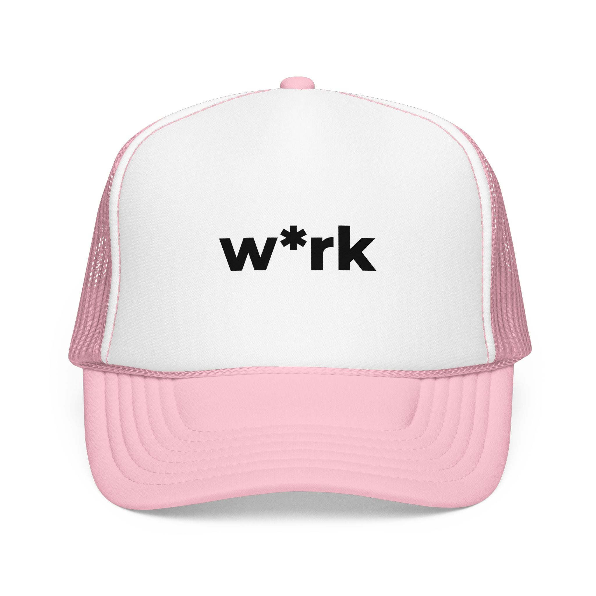 'w*rk' Censored Trucker Hat — Foam Mesh Cap