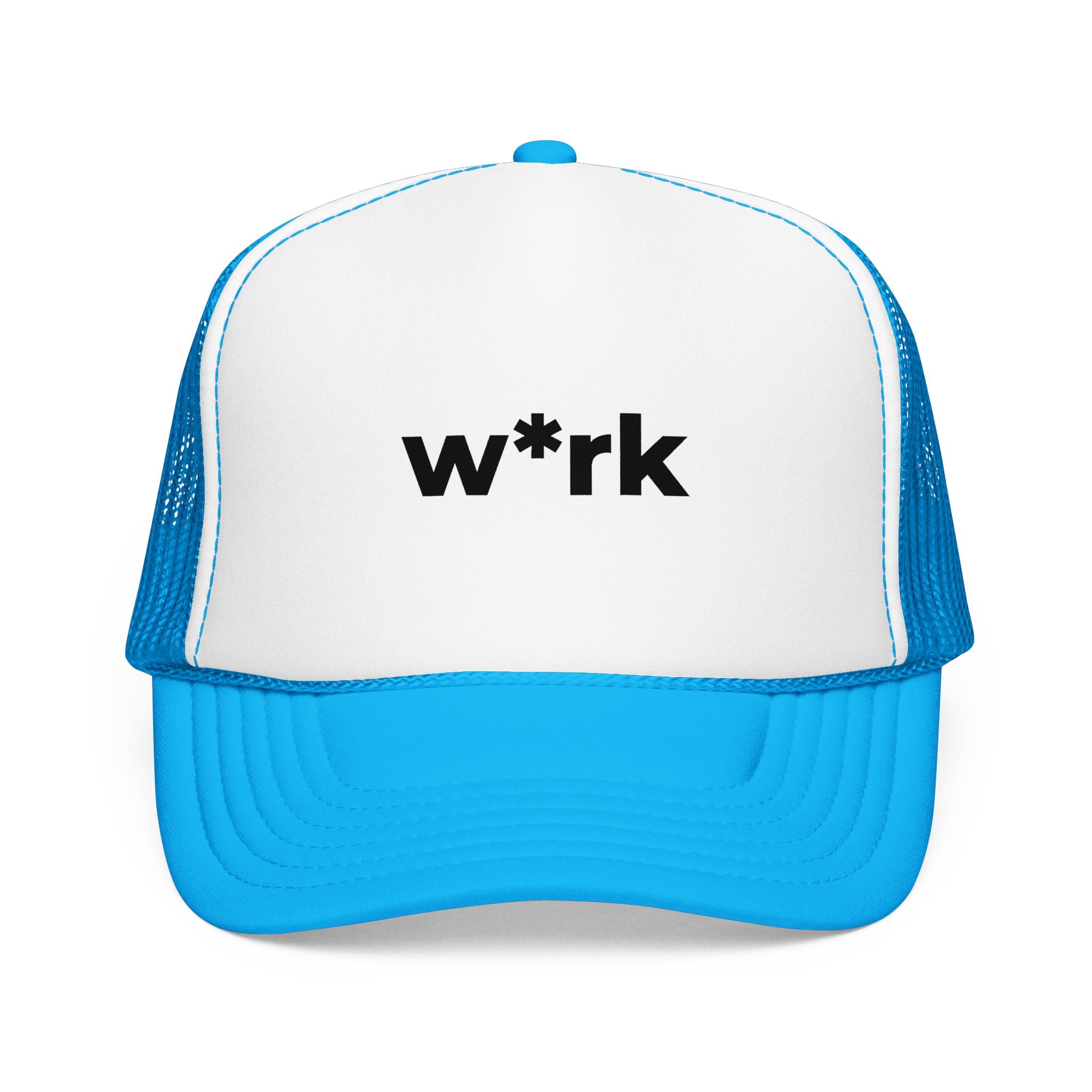 'w*rk' Censored Trucker Hat — Foam Mesh Cap