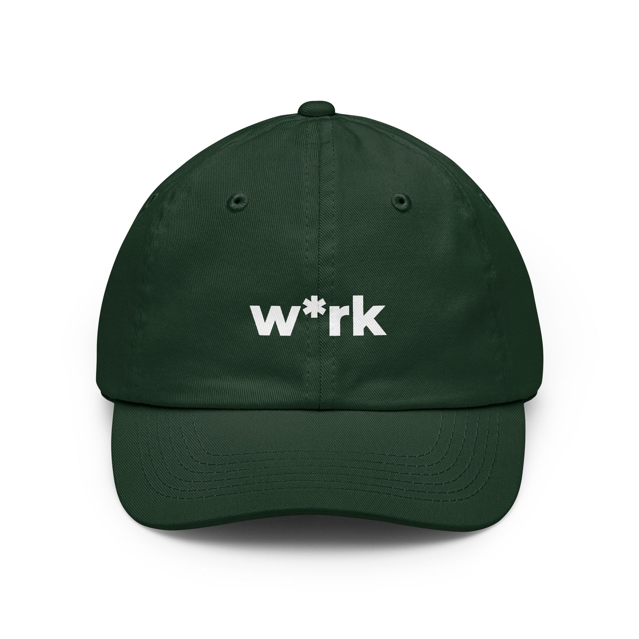 'w*rk' Censored Dad Hat