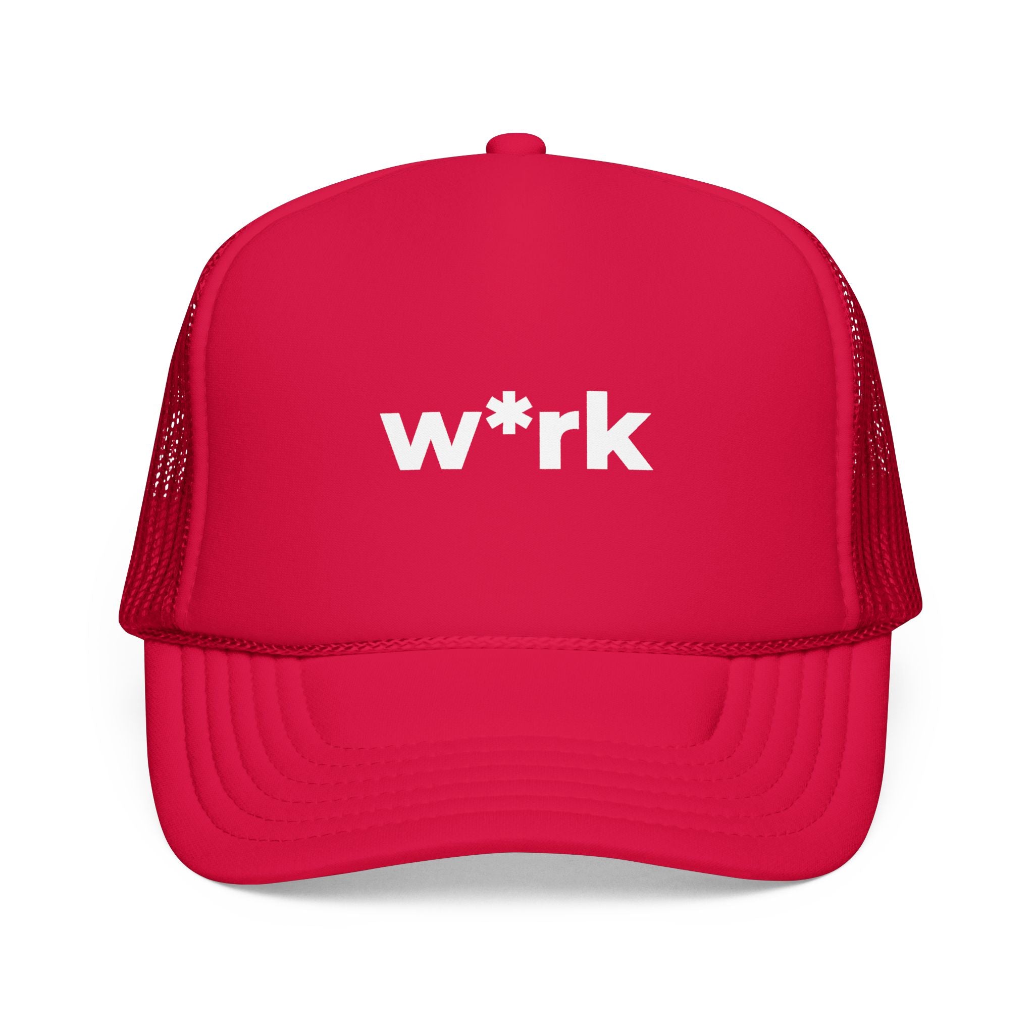 'w*rk' Censored Trucker Hat — Foam Mesh Cap